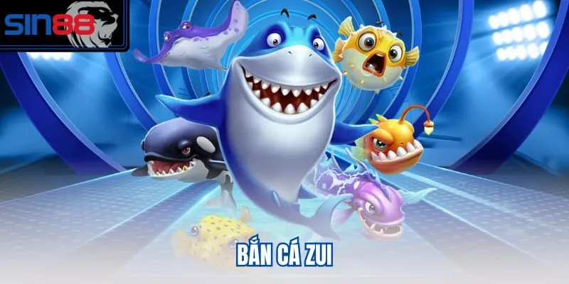 Bắn cá zui