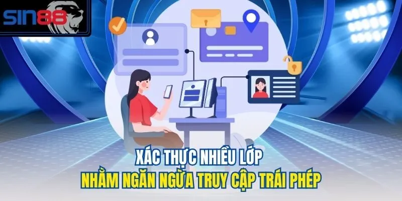 Xác thực nhiều lớp nhằm ngăn ngừa truy cập trái phép