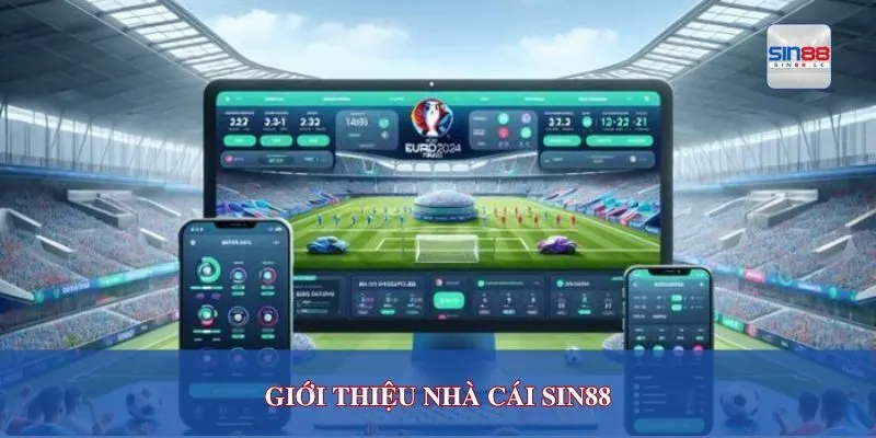 Giới thiệu nhà cái sin88