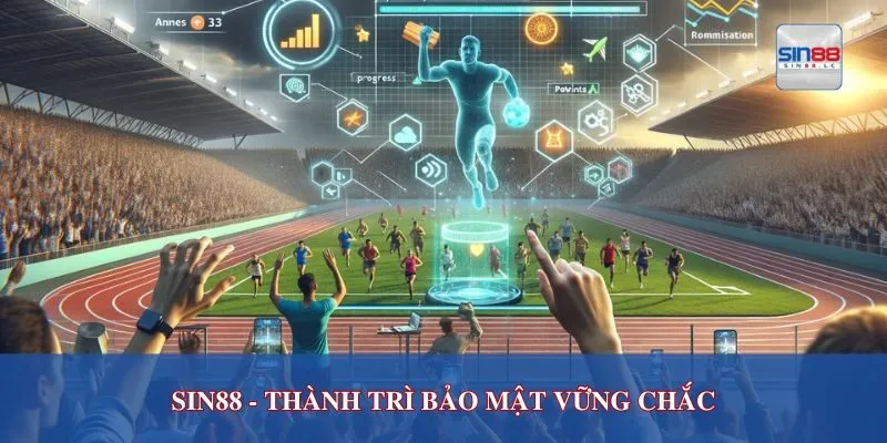 Sin88 - thành trì bảo mật vững chắc